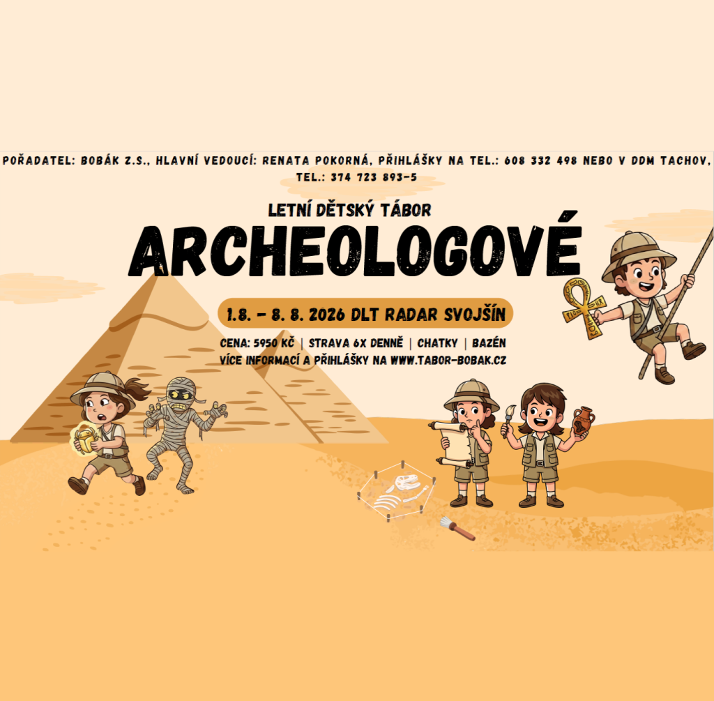 Archeologové / Tábor zprostředkovaný