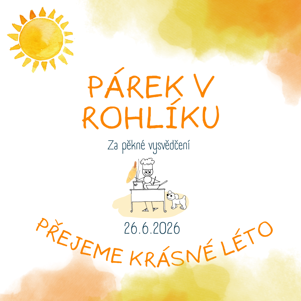 Párek v rohlíku za pěkné vysvědčení