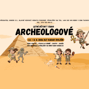 Archeologové / Tábor zprostředkovaný